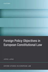 Produktbild: Foreign Policy Objectives in European Constitutional Law