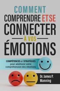 Produktbild: Comment comprendre et se connecter &agrave; vos &eacute;motions