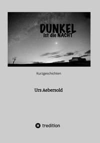 Produktbild: Dunkel ist die Nacht