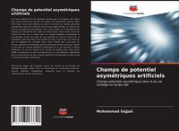 Produktbild: Champs de potentiel asym&eacute;triques artificiels