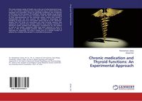 Produktbild: Chronic medication and Thyroid functions: An Experimental Approach