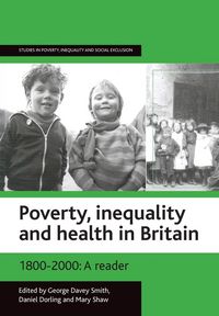 Produktbild: Poverty, inequality and health in Britain
