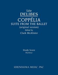 Produktbild: Copp&eacute;lia Ballet Suite