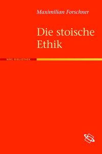 Produktbild: Die stoische Ethik