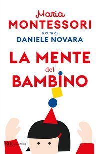 Produktbild: La mente del bambino. Mente assorbente
