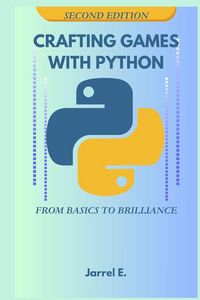 Produktbild: Crafting Games With Python