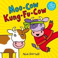 Produktbild: Sharratt, N: Moo-Cow Kung-Fu-Cow