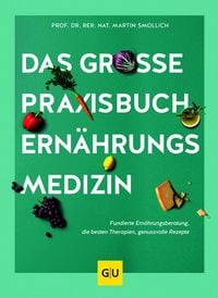 Produktbild: Das gro&szlig;e Praxisbuch Ern&auml;hrungsmedizin