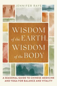 Produktbild: Wisdom of the Earth, Wisdom of the Body