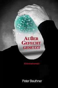 Produktbild: Au&szlig;er Gefecht gesetzt