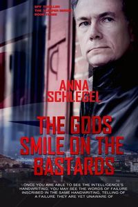 Produktbild: The Gods Smile On The Bastards