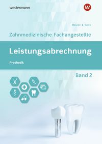 Produktbild: Leistungsabrechnung f&uuml;r die Zahnmedizinische Fachangestellte