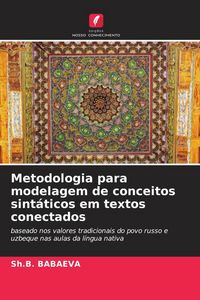 Produktbild: Metodologia para modelagem de conceitos sint&aacute;ticos em textos conectados