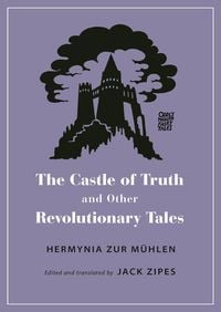 Produktbild: The Castle of Truth and Other Revolutionary Tales