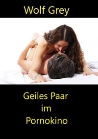 Produktbild: Geiles Paar im Pornokino