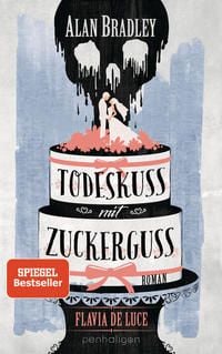 Produktbild: Flavia de Luce 10 - Todeskuss mit Zuckerguss
