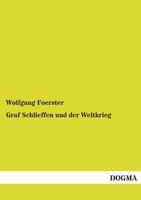 Produktbild: Graf Schlieffen und der Weltkrieg