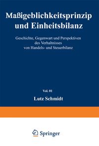 Produktbild: Ma&szlig;geblichkeitsprinzip und Einheitsbilanz