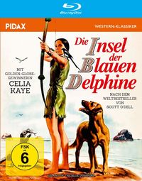 Produktbild: Die Insel der blauen Delphine (Island of the Blue Dophins) / Preisgekr&ouml;ntes Indianerabenteuer nach dem gleichnamigen Roman von Scott O&rsquo;Dell (Pidax Western-Klassiker)