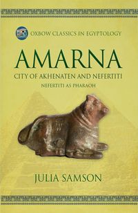 Produktbild: Amarna City of Akhenaten and Nefertiti