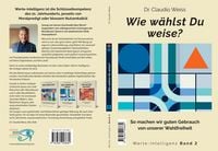 Produktbild: Wie w&auml;hlst Du weise?