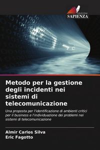 Produktbild: Metodo per la gestione degli incidenti nei sistemi di telecomunicazione