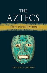 Produktbild: The Aztecs - Lost Civilizations