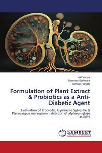 Produktbild: Formulation of Plant Extract & Probiotics as a Anti-Diabetic Agent