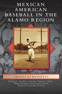 Produktbild: Mexican American Baseball in the Alamo Region