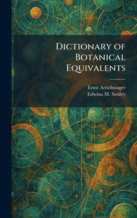 Produktbild: Dictionary of Botanical Equivalents