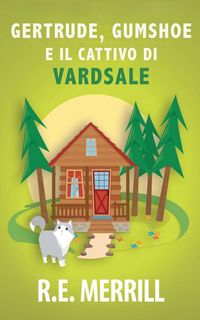 Produktbild: Gertrude, Gumshoe e il cattivo di VardSale