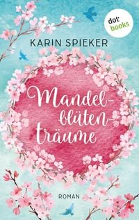 Produktbild: Mandelbl&uuml;tentr&auml;ume