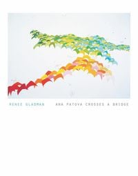 Produktbild: Ana Patova Crosses a Bridge