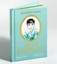 Produktbild: Audrey Hepburn - Zitate einer Stilikone