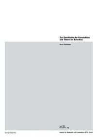 Produktbild: Zur Geschichte der Konstruktion und Theorie im Betonbau