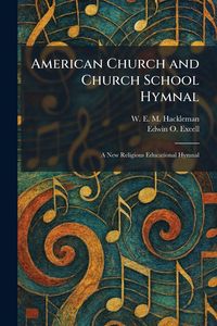 Produktbild: American Church and Church School Hymnal