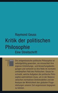 Bild vom Artikel Kritik der politischen Philosophie vom Autor Raymond Geuss