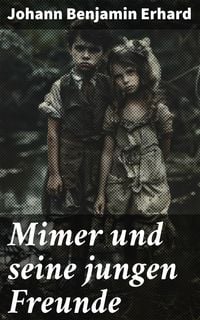 Produktbild: Mimer und seine jungen Freunde