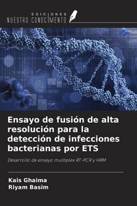 Produktbild: Ensayo de fusi&oacute;n de alta resoluci&oacute;n para la detecci&oacute;n de infecciones bacterianas por ETS