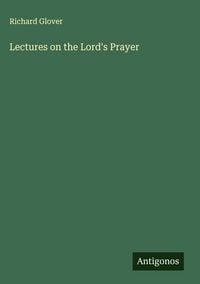 Produktbild: Lectures on the Lord's Prayer
