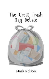 Produktbild: The Great Trash Bag Debate