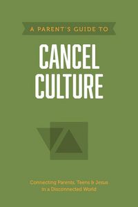 Produktbild: A Parent's Guide to Cancel Culture