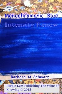 Produktbild: Monochromatic Blue Intensity Renew