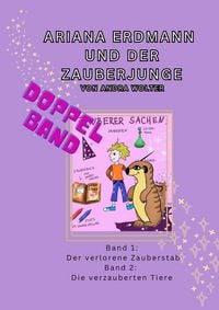 Produktbild: Ariana Erdmann und der Zauberjunge: Doppelband