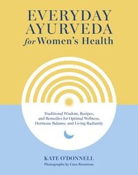 Produktbild: Everyday Ayurveda for Women's Health