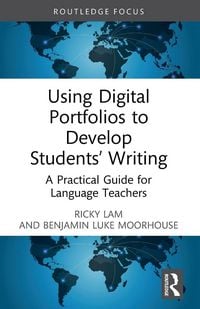 Produktbild: Using Digital Portfolios to Develop Students' Writing