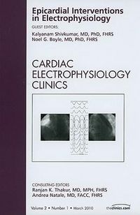 Produktbild: Epicardial Interventions in Electrophysiology, an Issue of Cardiac Electrophysiology Clinics