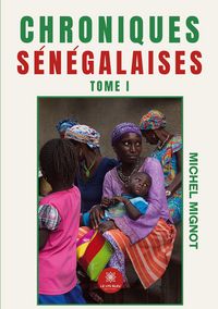 Produktbild: Chroniques s&eacute;n&eacute;galaises