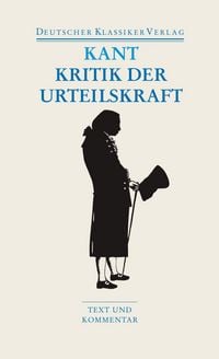 Produktbild: Kritik der Urteilskraft / Schriften zur &Auml;sthetik und Naturphilosophie
