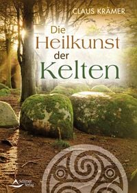 Produktbild: Die Heilkunst der Kelten